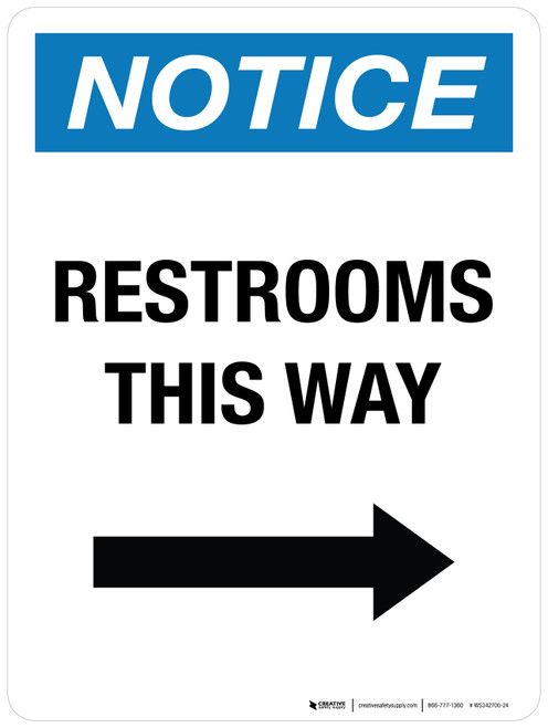 Notice: Restrooms This Way (Arrow Right) Portrait - Wall Sign