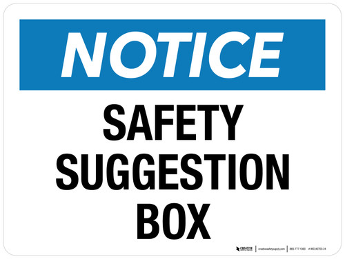 Notice: Safety Suggestion Box Landscape - Wall Sign