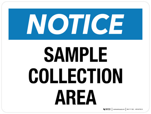 Notice: Sample Collection Area Landscape - Wall Sign