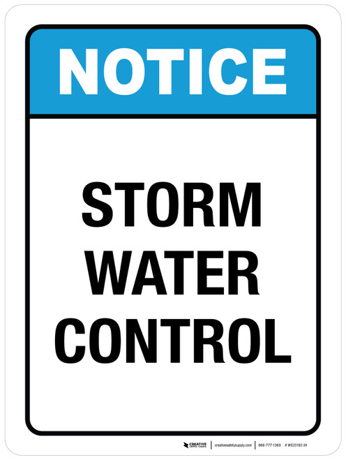 Notice: Storm Water Control ANSI Portrait - Wall Sign