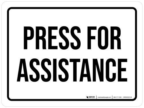 Press For Assistance White - Wall Sign