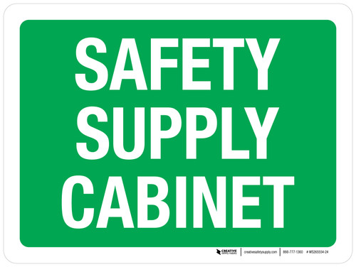 Safety Supply Cabinet Green Landscape - Wall Sign