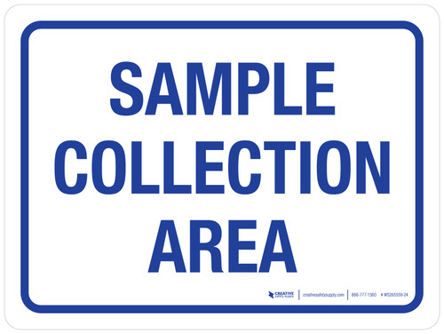 Sample Collection Area Blue Landscape - Wall Sign