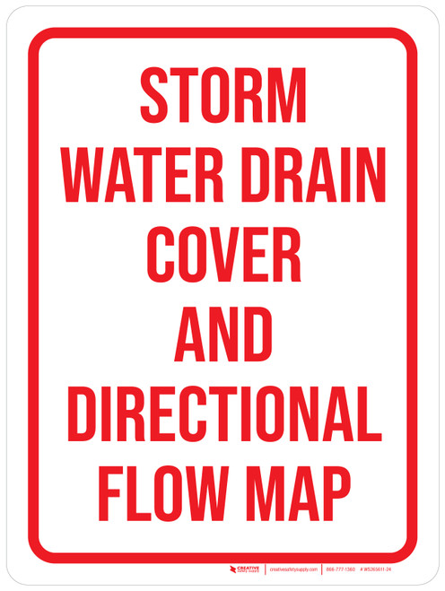 Storm Water Drain Cover And Directional Flow Map Portrait - Wall Sign