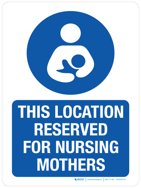 This Location Reserved For Nursing Mothers Portrait - Wall Sign