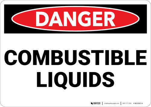 Danger: Flammable Explosive Liquids - Wall Sign