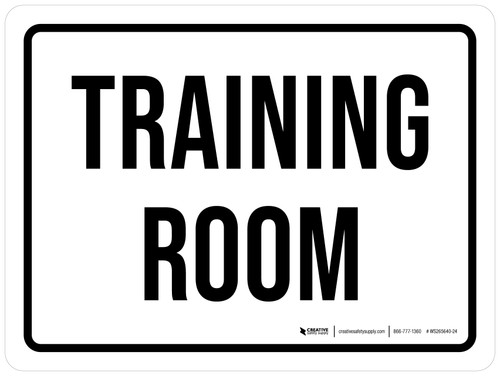 Training Room White Landscape - Wall Sign