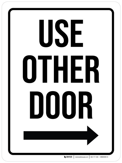 Use Other Door (Arrow Right) Portrait - Wall Sign