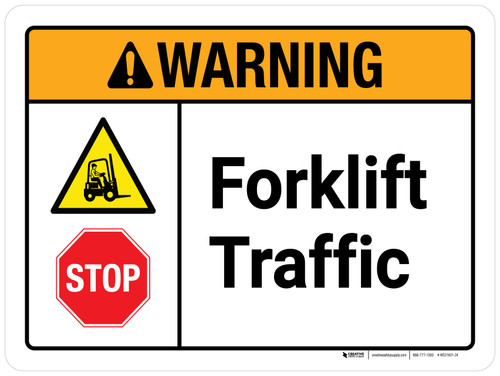 Warning: Forklift Traffic with Stop and Hazard Icon ANSI Landscape - Wall Sign