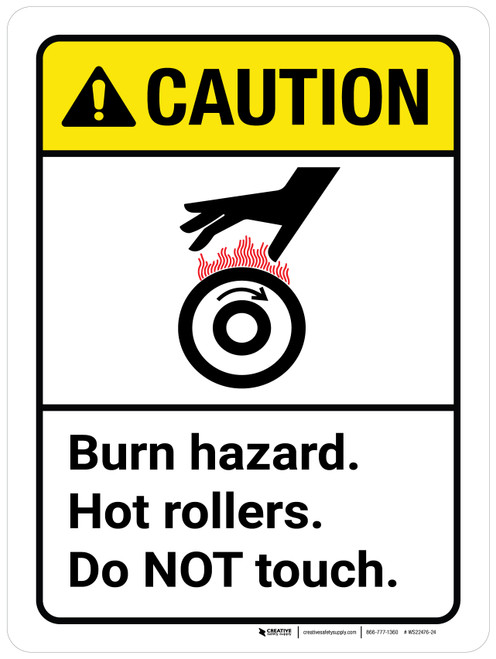 Caution: Burn Hazard Hot Rollers Do Not Touch Portrait - Wall Sign