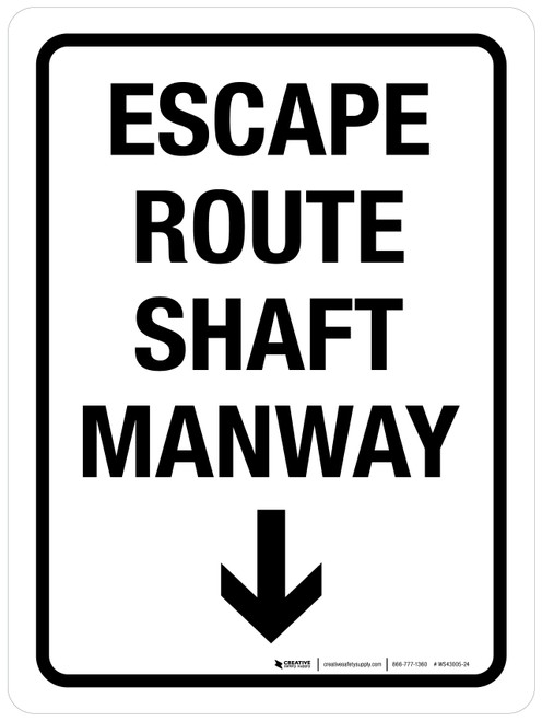 Escape Route Shaft Manway with Arrow Down Portrait - Wall Sign
