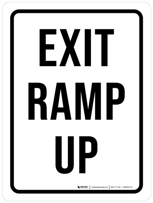 Exit Ramp Up White Portrait - Wall Sign