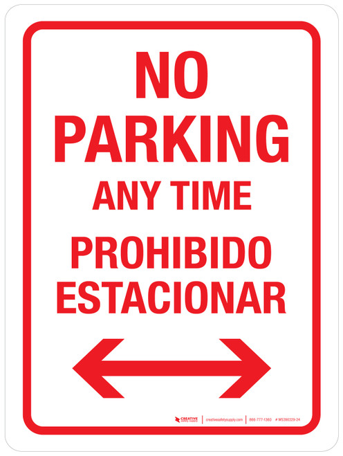 No Parking Any Time with Arrows Bilingual Portrait - Wall Sign