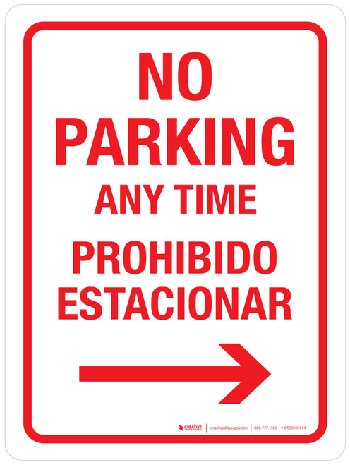 No Parking Any Time with Right Arrow Bilingual Portrait - Wall Sign
