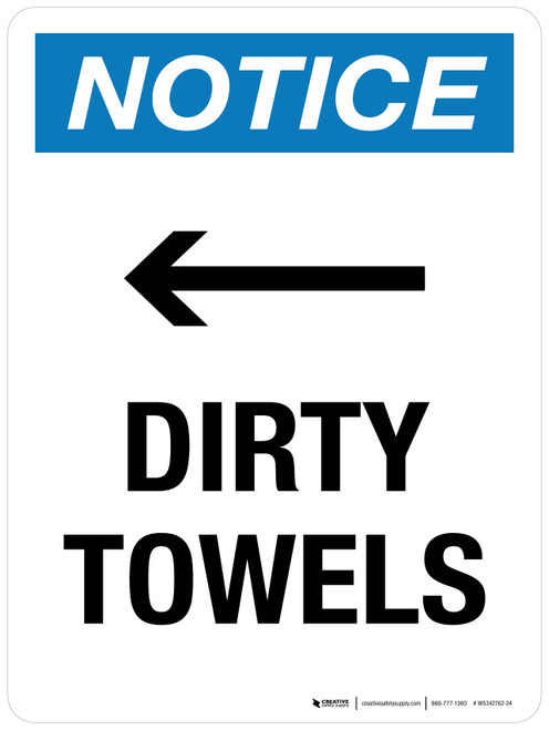 Notice: Dirty Towels (with Right Arrow) Portrait - Wall Sign