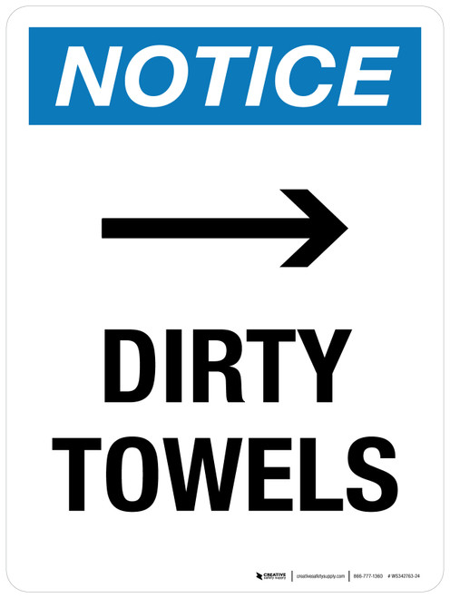 Notice: Dirty Towels (with Up Arrow) Portrait - Wall Sign