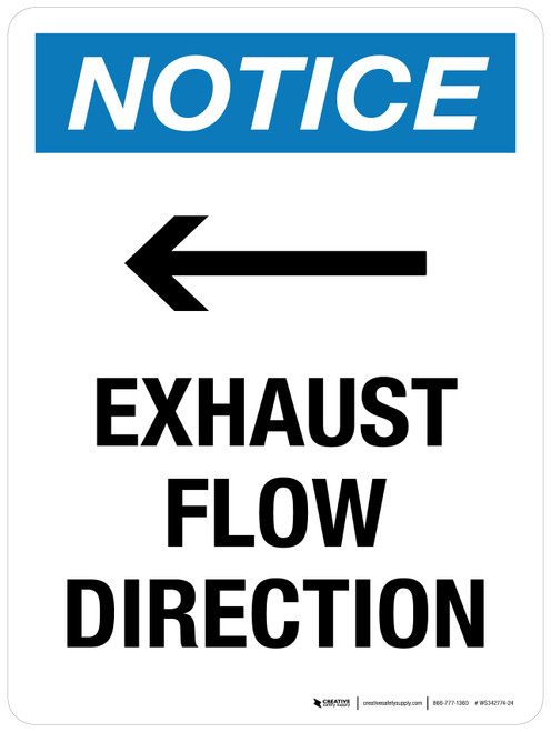 Notice: Exhaust Flow Direction (with Right Arrow) Portrait - Wall Sign
