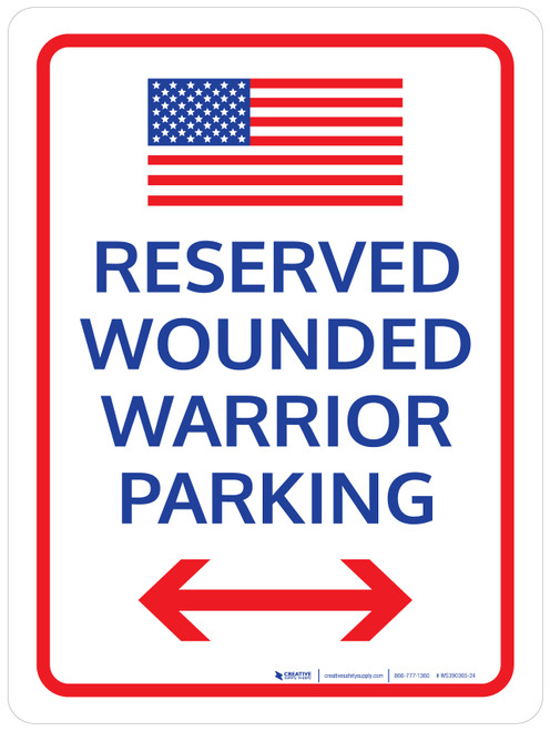 Reserved Wounded Warrior Parking with the USA Flag and Arrows Portrait - Wall Sign