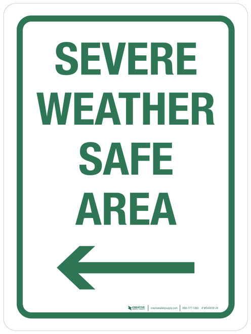 Severe Weather Safe Area with Left Arrow Portrait - Wall Sign