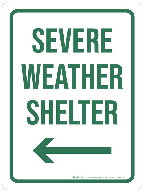 Severe Weather Shelter with Left Arrow Portrait - Wall Sign
