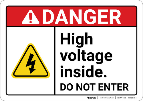 Danger: High Voltage Inside Do Not Enter ANSI - Wall Sign