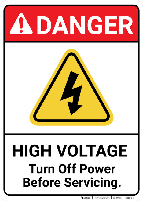 Danger: High Voltage Turn Off Power Before Servicing ANSI - Wall Sign