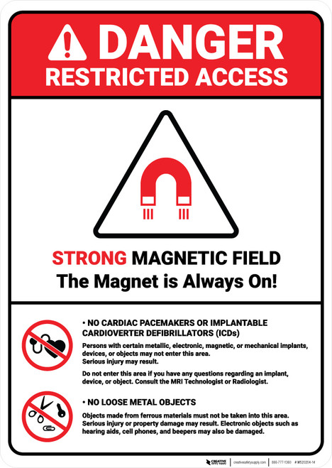 Danger: Magnetic Field Cardiac Pacemakers ANSI - Wall Sign