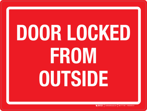 Door Locked From Outside Red Landscape - Wall Sign