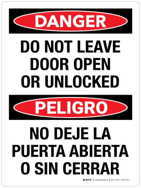 Danger: Do Not Leave Door Open Or Unlocked Bilingual Portrait - Wall Sign