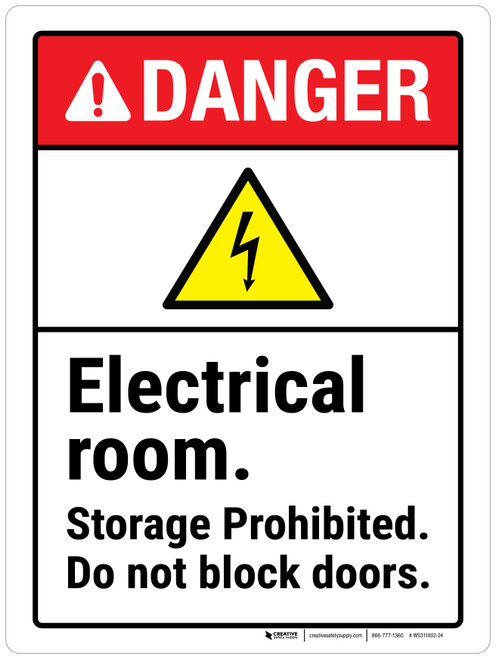 Danger: Electrical Room Storage Prohibited Do Not Block Doors ANSI Portrait - Wall Sign