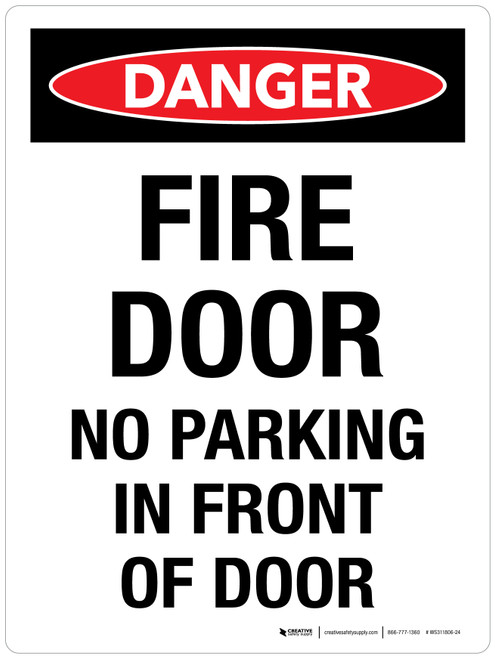 Danger: Fire Door No Parking In Front Of Door Portrait - Wall Sign