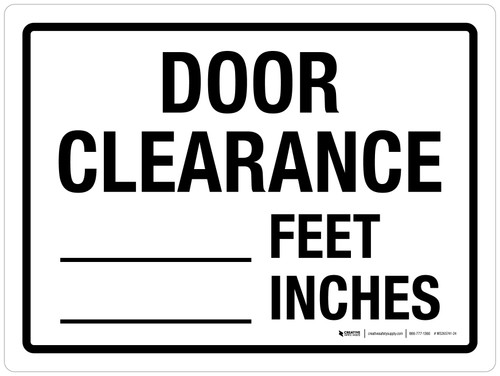 Door Clearance (Feet-Inches) Landscape - Wall Sign