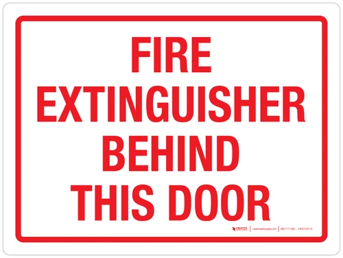 Fire Extinguisher Behind This Door Landscape - Wall Sign