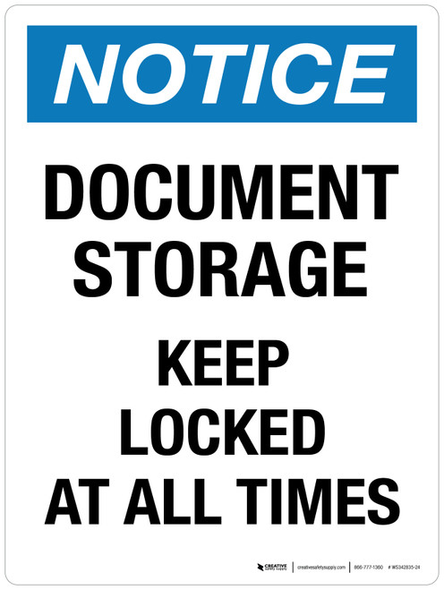 Notice: Document Storage Keep Locked At All Times Portrait - Wall Sign