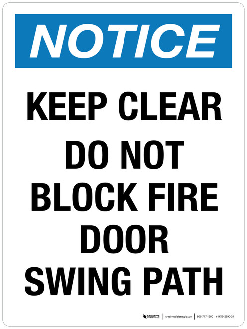Notice: Keep Clear - Do Not Block Fire Door Swing Path Portrait - Wall Sign