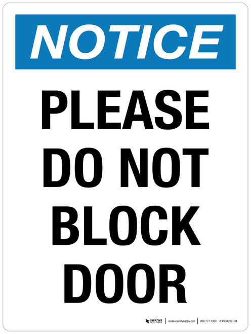 Notice: Please Do Not Block Door Portrait - Wall Sign