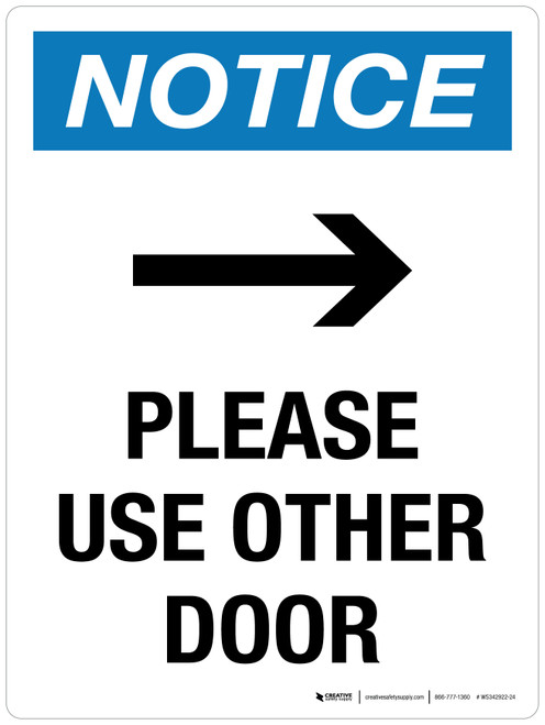 Notice: Please Use Other Door (with Right Arrow) Portrait - Wall Sign