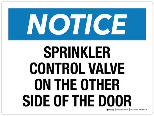 Notice: Sprinkler Control Valve On The Other Side Of The Door Landscape - Wall Sign