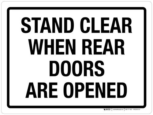 Stand Clear When Rear Doors Are Opened Landscape - Wall Sign