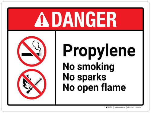 Danger: Propylene No Smoking No Sparks No Open Flame ANSI Landscape - Wall Sign