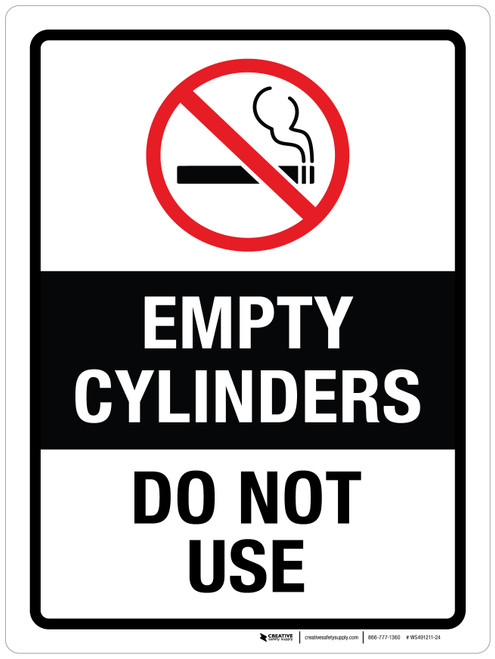 Empty Cylinders Do Not Use with No Smoking Icon Portrait - Wall Sign