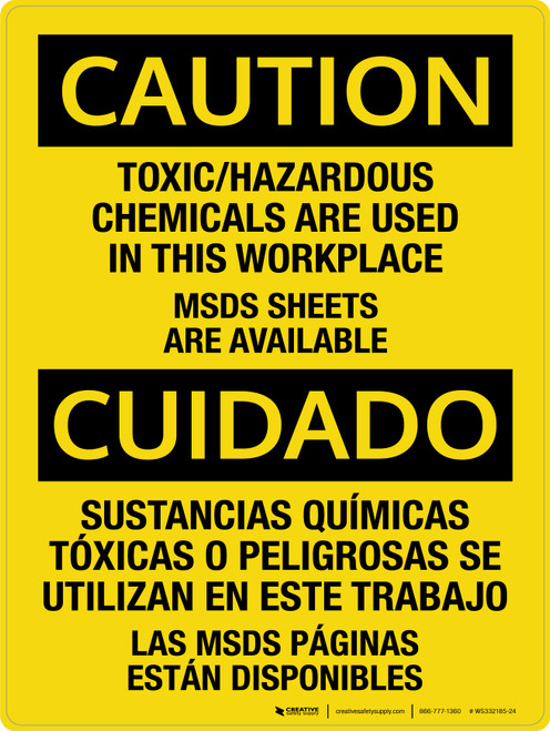 Caution: Toxic Hazardous Chemicals Are Used In This Workplace - MSDS Available Bilingual Portrait - Wall Sign
