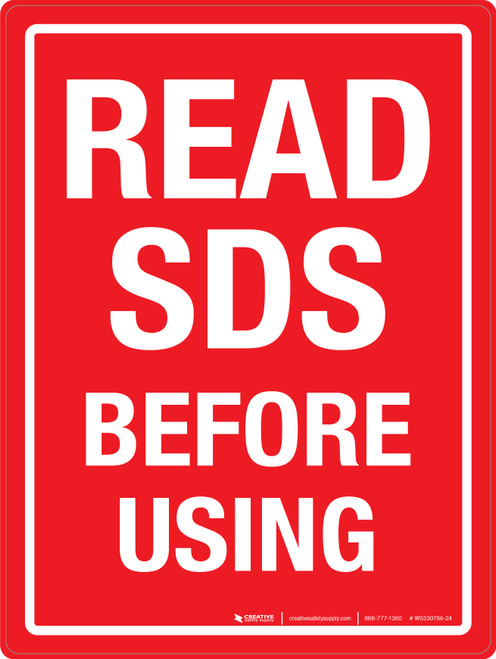 Read SDS Before Using Red Portrait - Wall Sign