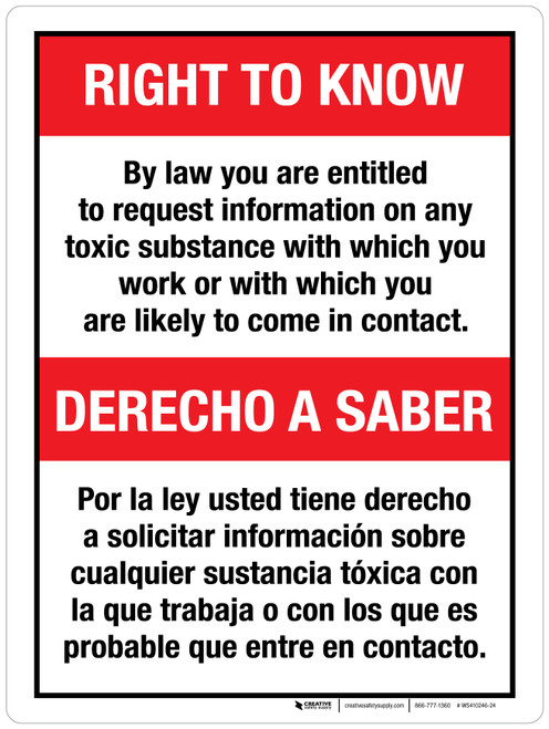 Right To Know: By Law You Are Entitled To Request Information On Any Toxic Substance Bilingual Portrait - Wall Sign