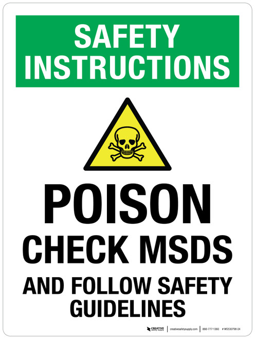 Safety Instructions: Poison Check MSDS And Follow Safety Guidelines Portrait - Wall Sign