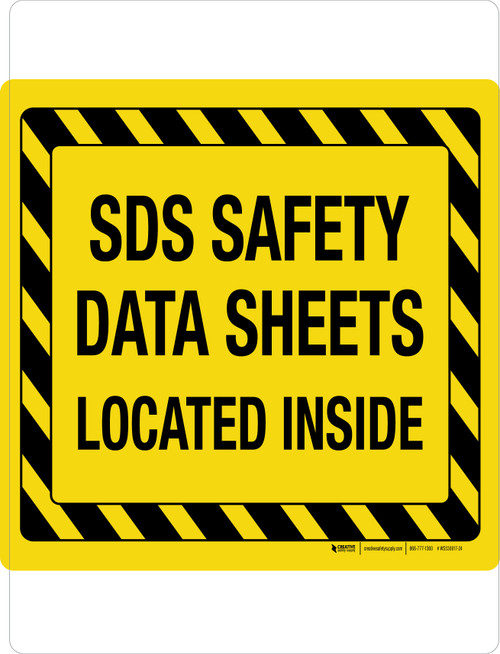 SDS Safety Data Sheets Located Inside with Black and Yellow Hazard Lines Landscape - Wall Sign