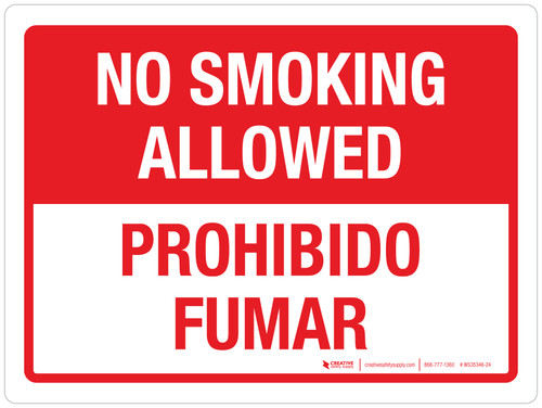 No Smoking Allowed (Prohibido Fumar) Bilingual Landscape - Wall Sign