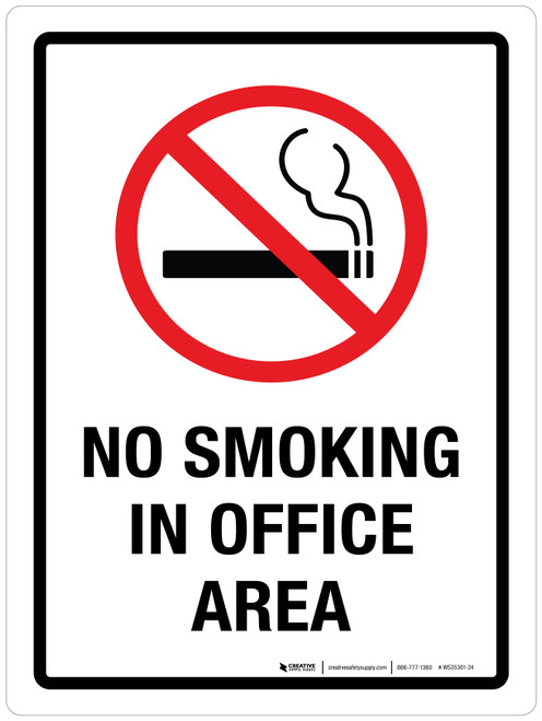 No Smoking In Office Area Portrait - Wall Sign