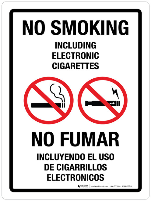 No Smoking Including Electronic Cigarettes Bilingual Portrait - Wall Sign