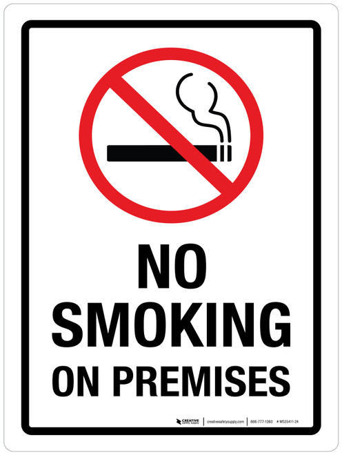 No Smoking On Premises Portrait - Wall Sign
